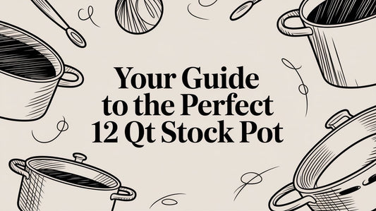 Your Guide to the Perfect 12 Qt Stock Pot in 2026